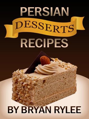 cover image of Persian Desserts Recipes